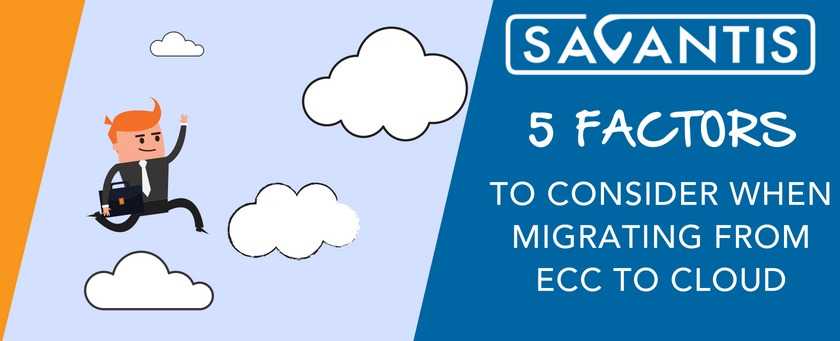 Migrating from ECC to Cloud
