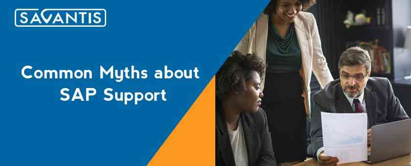 Common Myths about SAP Support