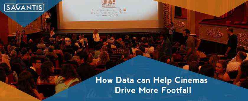 How Data can Help Cinemas Drive More Footfall